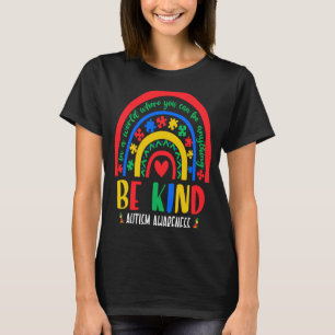 Camiseta En Un Mundo Donde Puedes Ser Cualquier Cosa.