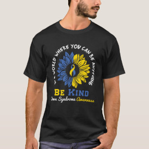 Camiseta En Un Mundo Donde Puedes Ser Cualquier Cosa Sé Ama