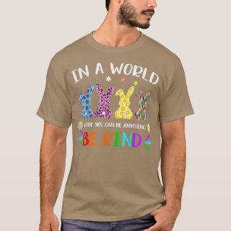 Camiseta En Un Mundo Donde Se Puede Ser Algo Amable