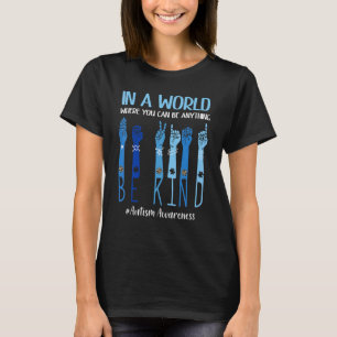 Camiseta En Un Mundo Donde Se Puede Ser Todo Un Inpi