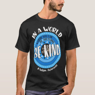 Camiseta En Un Mundo Donde Se Puede Ser Todo Un Inpi