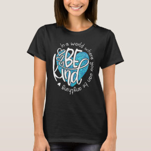 Camiseta En un mundo en el que puedes ser maltrato infantil