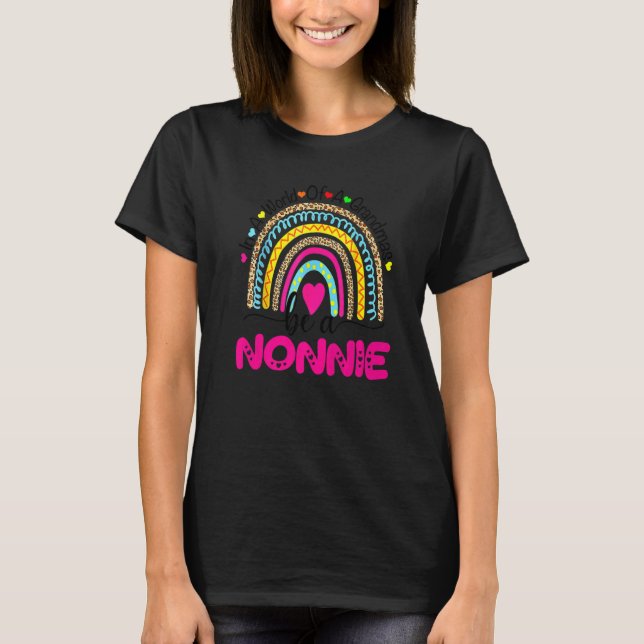 Camiseta En un mundo lleno de abuelas, sé un arcoiris no mu (Anverso)