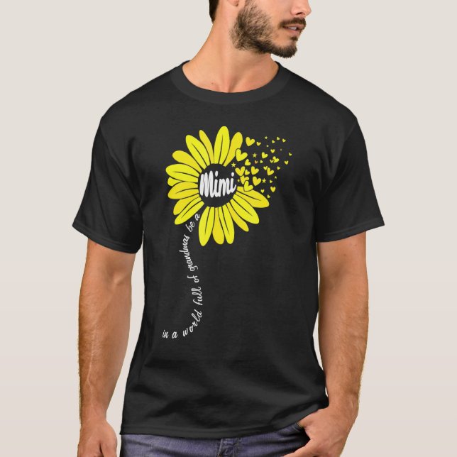 Camiseta En Un Mundo Lleno De Abuelitos Sé Una Madre Mimi F (Anverso)