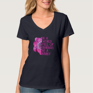 Camiseta En Un Mundo Lleno De Abuelitos Sea Una Niñera Ital