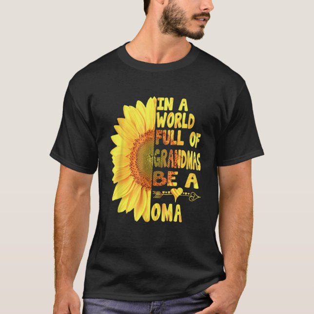 Camiseta En Un Mundo Lleno De Granmas Sea Un Humo Sunshine (Anverso)