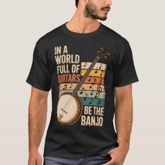 Camiseta En Un Mundo Lleno De Guitarras Sé El