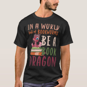 Camiseta En Un Mundo Lleno De Librerías, Leer Un Libro Drag