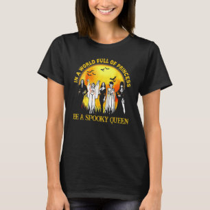 Camiseta En Un Mundo Lleno De Princesa Sea La Reina 5 Espan