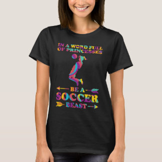 Camiseta En un mundo lleno de princesas bea soccer soc