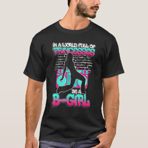 Camiseta En Un Mundo Lleno De Princesas Sea Un Chica Desnud