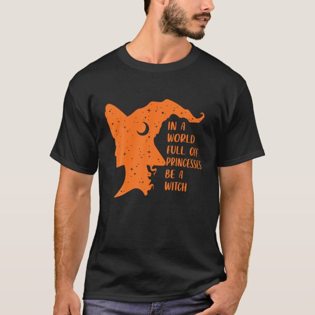 Camiseta En Un Mundo Lleno De Princesas Sea Un Hal Gracioso (Anverso)