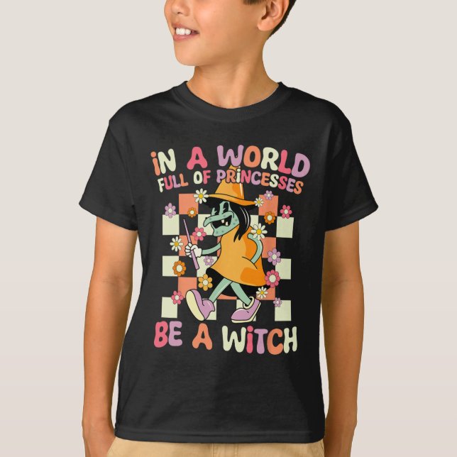 Camiseta En Un Mundo Lleno De Princesas Sea Un Hal Gracioso (Anverso)