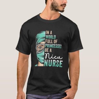 Camiseta En Un Mundo Lleno De Princesas Sea Una Enfermera R