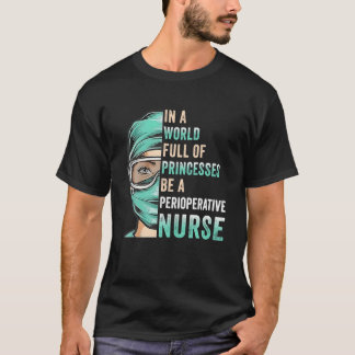 Camiseta En Un Mundo Lleno De Princesas Sea Una Periópera D