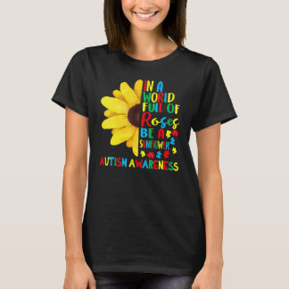 Camiseta En Un Mundo Lleno De Rosas Sea Un Autismo De Giras
