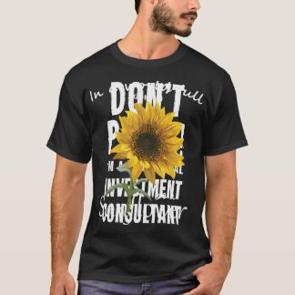 Camiseta En Un Mundo Lleno De Rosas Sea Un Girasol