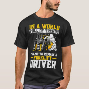 Camiseta En Un Mundo Lleno De Tendencias, Quiero Seguir Sie