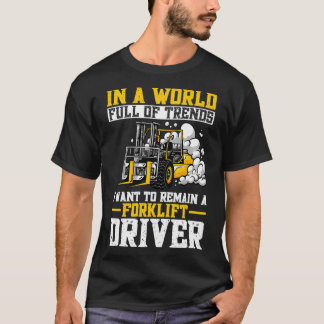 Camiseta En Un Mundo Lleno De Tendencias, Quiero Seguir Sie