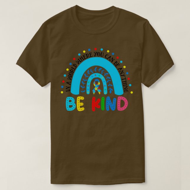 Camiseta En Un Mundo Puedes Ser Cualquier Cosa 2 (Diseño del anverso)