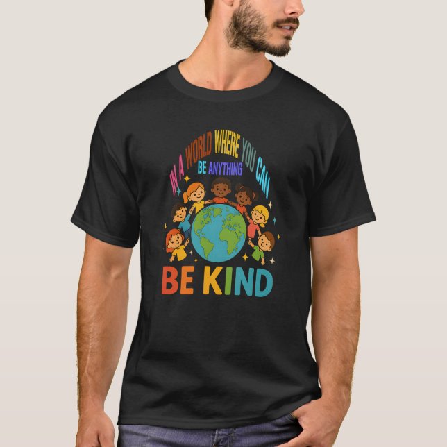 Camiseta En un mundo sé buena diversidad positiva Amabilida (Anverso)