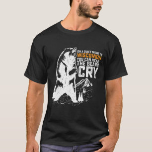 Camiseta En una noche tranquila en Wisconsin se puede oír l