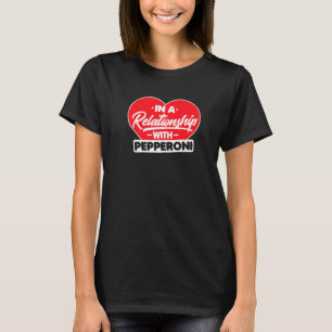 Camiseta En Una Relación Con Pepperonis Pepperoni