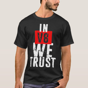 Camiseta En V8 confiamos en papá mecánico divertido