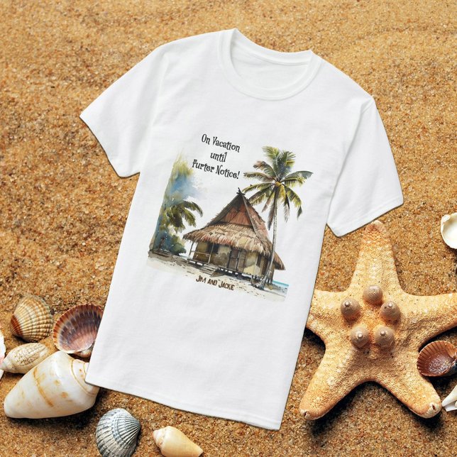 Camiseta En vacaciones hasta nuevo aviso (Subido por el creador)