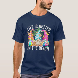 Camiseta En Verano, La Vida En Gnome Es Mejor En La Playa P