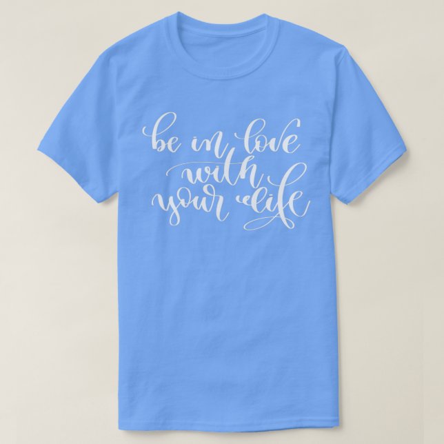 Camiseta Enamorado de tu vida (Diseño del anverso)