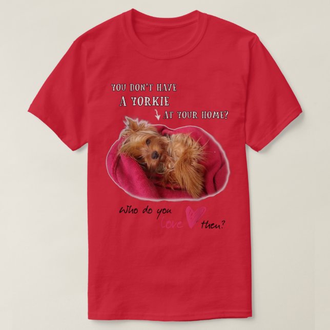 Camiseta Encantador Yorkshire Cute Terrier con amor (Diseño del anverso)