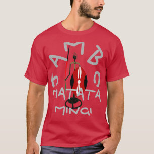 Camiseta Encantadores camisas Matata Mingi Kenya Hakuna Mat