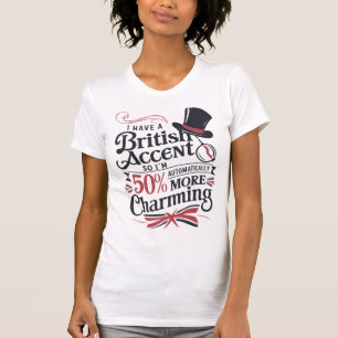 Camiseta Encanto de acento británico - Diseño divertido de 