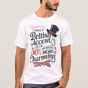 Camiseta Encanto de acento británico - Diseño divertido de