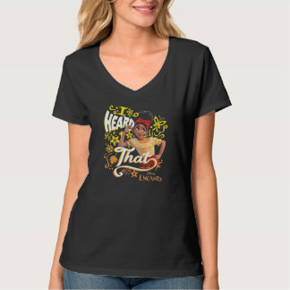 Camiseta Encanto Dolores Escuché Eso