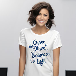 Camiseta Encender las estrellas, abrazar la luz - Inspirado