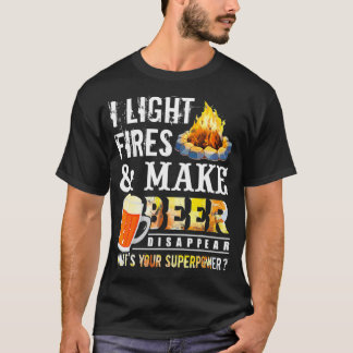 Camiseta Encendo Incendios Y Hago Que La Cerveza Desaparezc