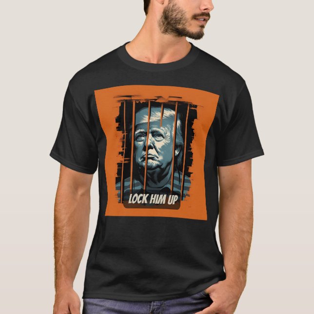 Camiseta Encerrarlo - Funny Donald Trump en prisión - Anti (Anverso)