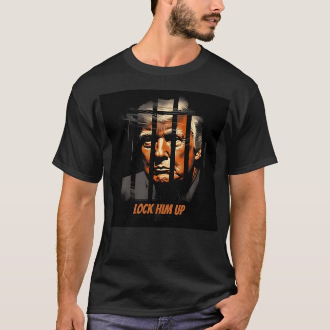 Camiseta Encerrarlo - Funny Donald Trump en prisión - Anti (Anverso)