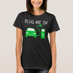 Camiseta Enchufe mi en EV Life Eco Mode Drive EVs Electric 