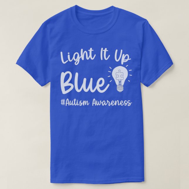 Camiseta Enciende El Autismo Azul Que Uso Azul Para El Auti (Diseño del anverso)