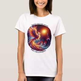 Camiseta Enciende los fuegos internos, levántate como un fé