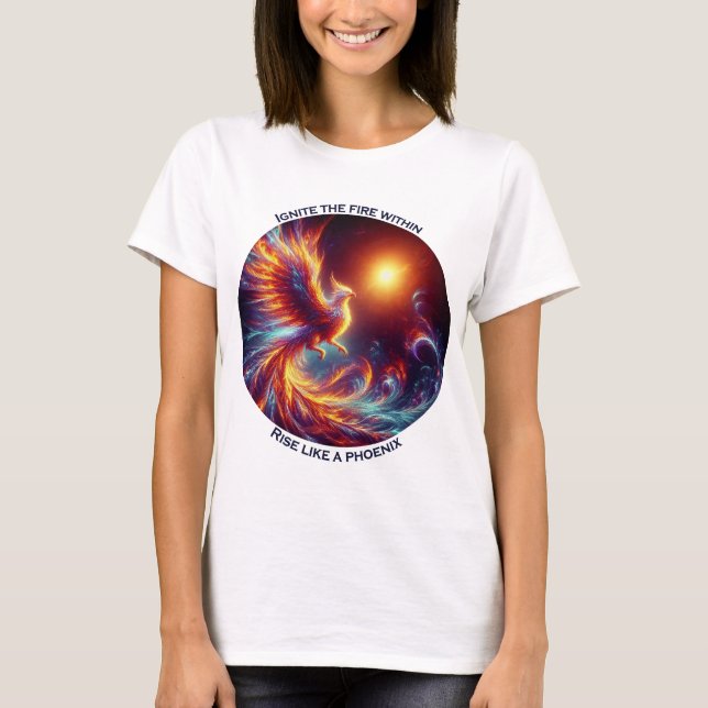 Camiseta Enciende los fuegos internos, levántate como un fé (Anverso)