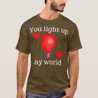 Camiseta Enciende Mi Mundo Día de San Valentín Cuerdo 2