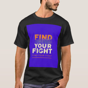 Camiseta encontrar tu lucha