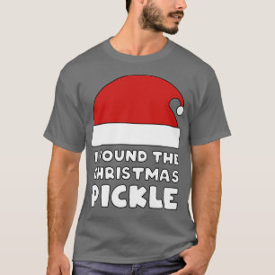 Camiseta Encontré A Los Navidades Pickle