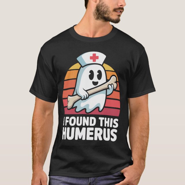 Camiseta Encontré Esta Enfermera De Halloween Humerus (Anverso)