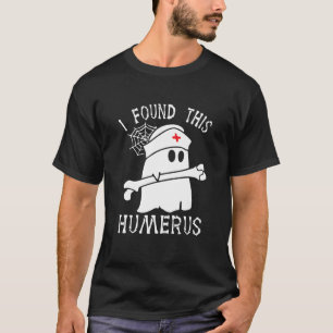 Camiseta Encontré Esta Enfermera Humerus Ghost Halloween Nu
