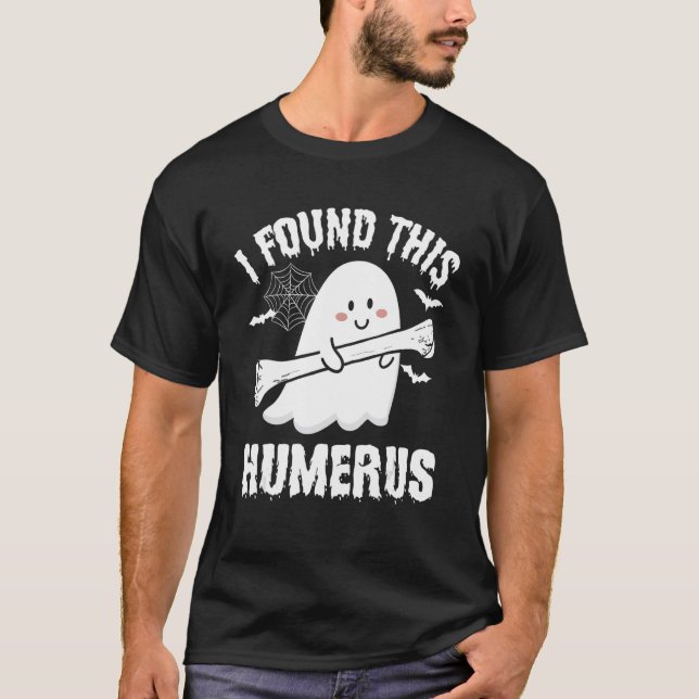 Camiseta Encontré Este Disfraz Humerus Boo Ghost Halloween  (Anverso)